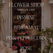 Load image into Gallery viewer, Flower Shop Soy Candle