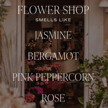 Load image into Gallery viewer, Flower Shop Soy Candle
